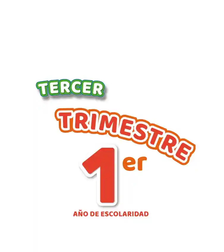 Libro de 1ro de Primaria TERCER TRIMESTRE 