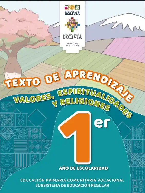 Libro de VALORES, ESPIRITUALIDADES Y RELIGIONES 1ro de Primaria